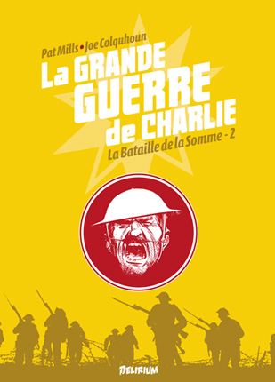 La Grande Guerre de Charlie Vol. 2 – La Bataille de la Somme 2