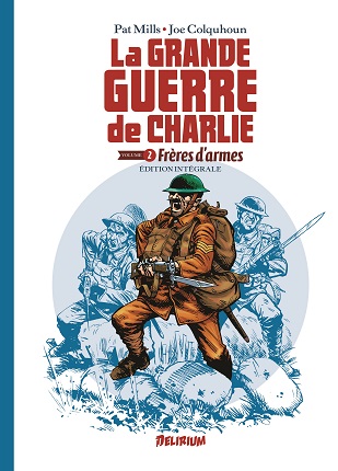 La Grande Guerre de Charlie – Vol 2 : Frères d’Armes