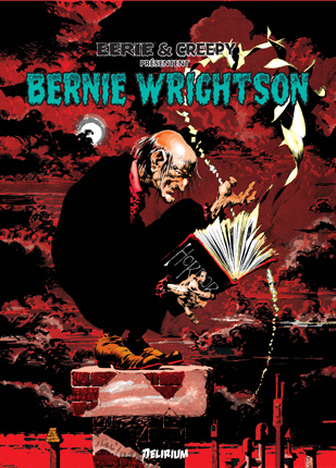 Eerie et Creepy présentent Bernie Wrightson