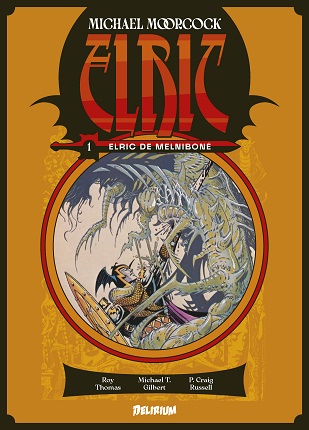 ELRIC – Vol 1 : ELRIC DE MELNIBONÉ