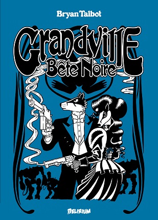 Grandville Bête noire