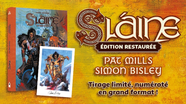 SLAINE, le chef-d’oeuvre qui a révolutionné la BD de Fantasy dans une édition exceptionnelle mardi 14 Octobre à 18h sur Ulule !