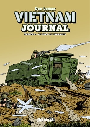 Vietnam Journal Vol. 8 : Au-delà de l’horreur
